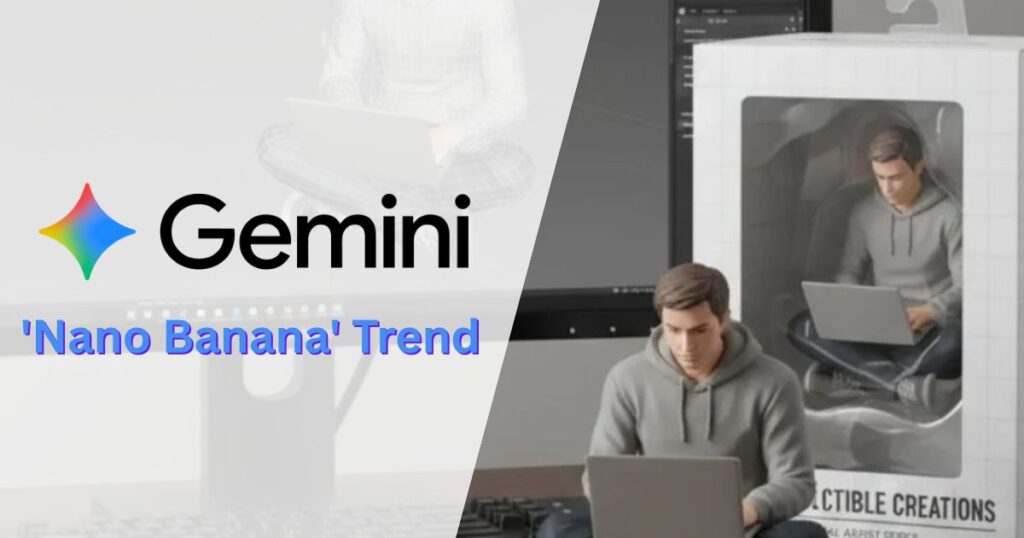 What is the Nano Banana Trend